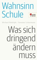 Cover: Wahnsinn Schule - Rowohlt
