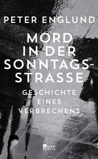 Abbildung von: Mord in der Sonntagsstraße - Rowohlt Berlin