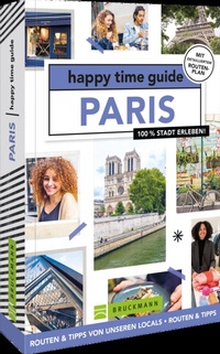 Abbildung von: happy time guide Paris - Bruckmann