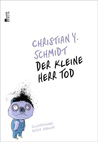 Enlarge image Cover: Der kleine Herr Tod - Rowohlt Berlin