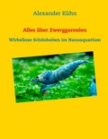 Cover: Alles &uuml;ber Zwerggarnelen - BoD - Books on Demand