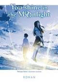 Cover: You Shine in the Moonlight - Egmont Manga
