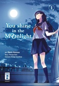 Cover: You Shine in the Moonlight 01 - Egmont Manga