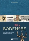 Cover: 50 x Bodensee - Silberburg