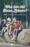 Cover: Was tun mit Omas Zehner? - Silberburg