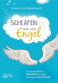 Abbildung von: Schlafen wie ein Engel - Schirner Verlag