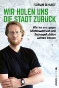 Cover: Wir holen uns die Stadt zur&uuml;ck - Ullstein