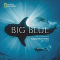 Cover: Big Blue - National Geographic Deutschland