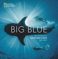 Abbildung von: Big Blue - National Geographic Deutschland
