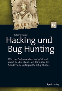 Abbildung von: Hacking und Bug Hunting - dpunkt