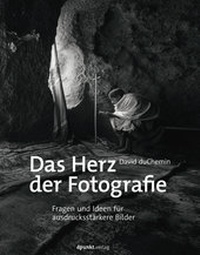 Abbildung von: Das Herz der Fotografie - dpunkt