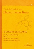 Cover: Gesamtausgabe Band 2: Die Mystik des Klangs - Heilbronn