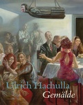Cover: Ulrich Hachulla - Galerie Schwind