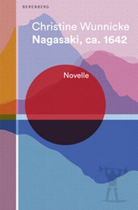Abbildung von: Nagasaki, ca. 1642 - Berenberg