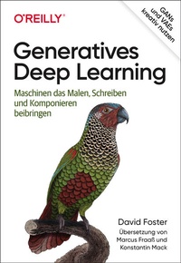 Enlarge image Cover: Generatives Deep Learning - O'Reilly