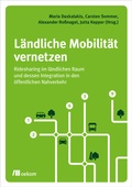 Cover: L&auml;ndliche Mobilit&auml;t vernetzen - oekom verlag