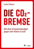 Cover: Die CO2-Bremse - oekom verlag