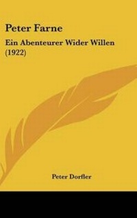 Abbildung von: Peter Farne - Kessinger Publishing