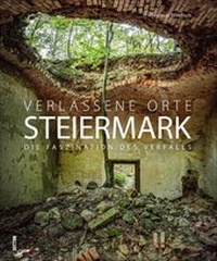 Abbildung von: Verlassene Orte Steiermark - Sutton