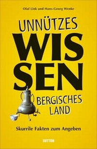Abbildung von: Unnützes Wissen Bergisches Land - Sutton