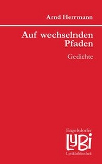 Enlarge image Cover: Auf wechselnden Pfaden - Engelsdorfer Verlag
