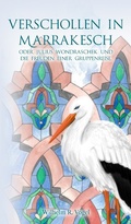Cover: Verschollen in Marrakesch - Buchschmiede