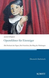 Enlarge image Cover: Opernführer für Einsteiger - Schott Buch