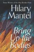 Cover: Bring Up the Bodies - Fourth Estate Ltd
