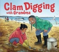 Cover: Clam Digging with Grandma - Inhabit Media Inc