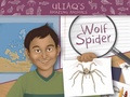 Cover: Uliaq's Amazing Animals: Wolf Spider - Inhabit Media Inc