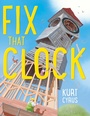 Cover: Fix That Clock - HarperCollins