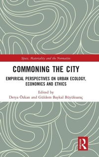 Abbildung von: Commoning the City - Routledge