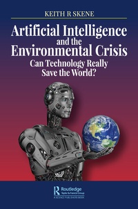 Abbildung von: Artificial Intelligence and the Environmental Crisis - Routledge