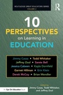 Cover: 10 Perspectives on Learning in Education - Routledge