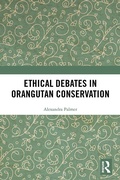 Cover: Ethical Debates in Orangutan Conservation - Routledge