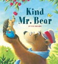 Cover: Kind Mr. Bear - Words & Pictures