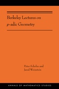Cover: Berkeley Lectures on p-adic Geometry - Princeton University Press
