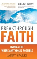 Cover: Breakthrough Faith - Destiny Image Incorporated