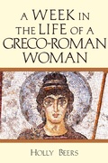 Cover: Week In the Life of a Greco-Roman Woman - IVP Academic