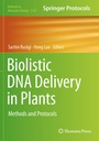 Cover: Biolistic DNA Delivery in Plants - Springer