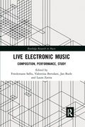 Cover: Live Electronic Music - Routledge