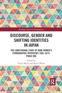Cover: Discourse, Gender and Shifting Identities in Japan - Routledge