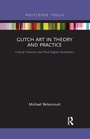 Bild: Glitch Art in Theory and Practice - Routledge