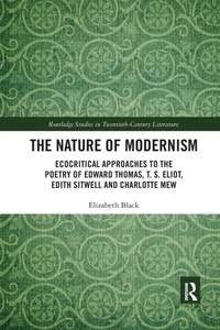Enlarge image Cover: The Nature of Modernism - Routledge