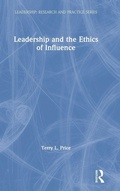 Cover: Leadership and the Ethics of Influence - Routledge