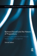 Cover: Bertrand Russell and the Nature of Propositions - Routledge