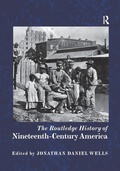 Cover: The Routledge History of Nineteenth-Century America - Routledge