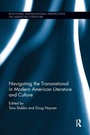 Bild: Navigating the Transnational in Modern American Literature and Culture - Routledge