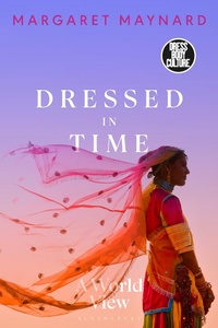 Abbildung von: Dressed in Time - Bloomsbury Visual Arts