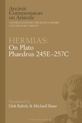 Cover: Hermias: On Plato Phaedrus 245E-257C - Bloomsbury Academic